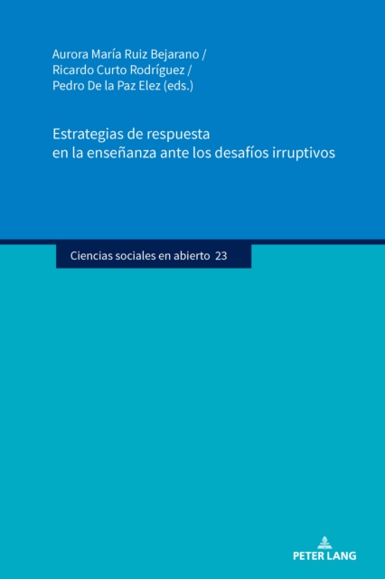 Estrategias de respuesta en la ensenanza ante los desafios irruptivos