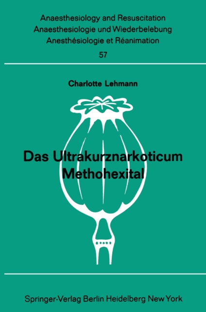 Das Ultrakurznarkoticum Methohexital