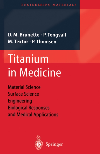 Titanium in Medicine