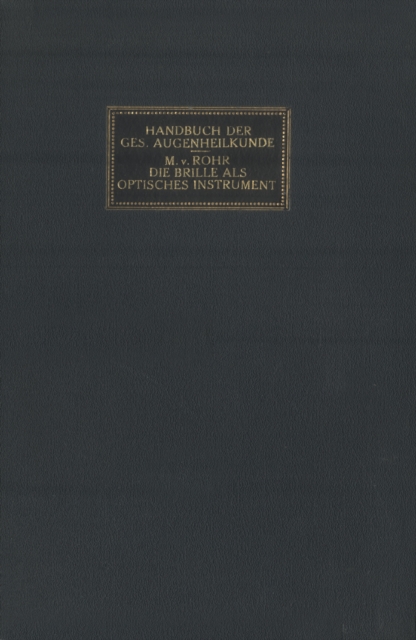 Die Brille als Optisches Instrument