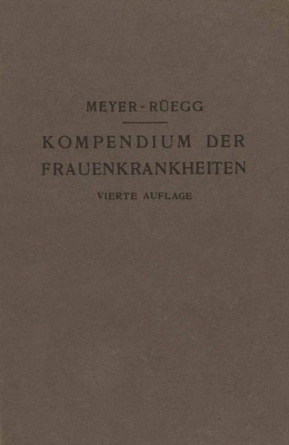Kompendium der Frauenkrankheiten