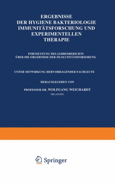 Ergebnisse Der Hygiene Bakteriologie Immunitätsforschung und Experimentellen Therapie