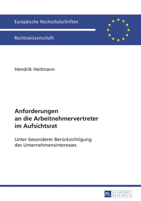 Anforderungen an die Arbeitnehmervertreter im Aufsichtsrat
