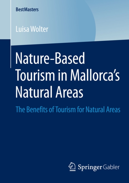 Nature-Based Tourism in Mallorca's Natural Areas