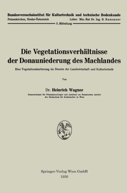 Die Vegetationsverhältnisse der Donauniederung des Machlandes