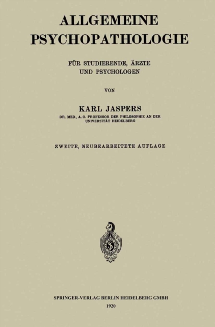 Allgemeine Psychopathologie für Studierende, Ärzte und Psychologen