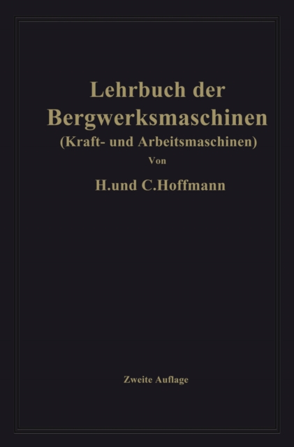Lehrbuch der Bergwerksmaschinen