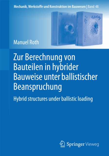 Zur Berechnung von Bauteilen in hybrider Bauweise unter ballistischer Beanspruchung
