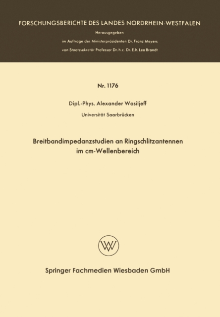 Breitbandimpedanzstudien an Ringschlitzantennen im cm-Wellenbereich