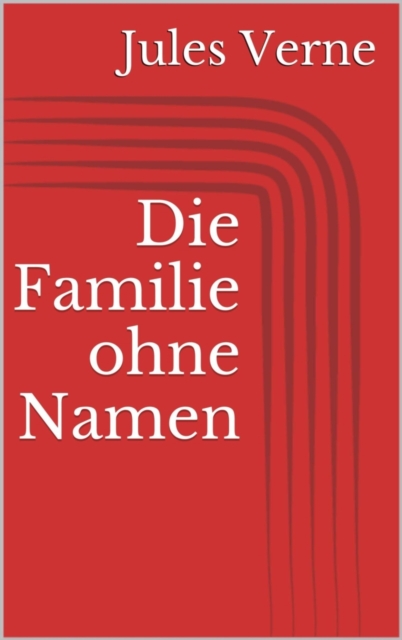 Die Familie ohne Namen