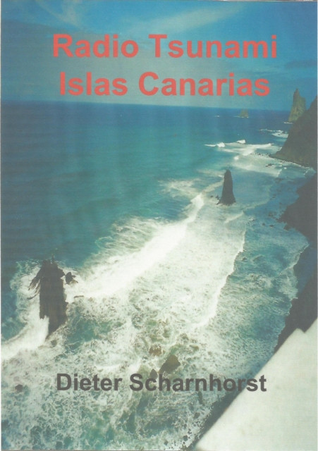 Radio Tsunami Islas Canarias (Edition francaise)