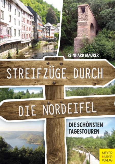 Streifzüge durch die Nordeifel