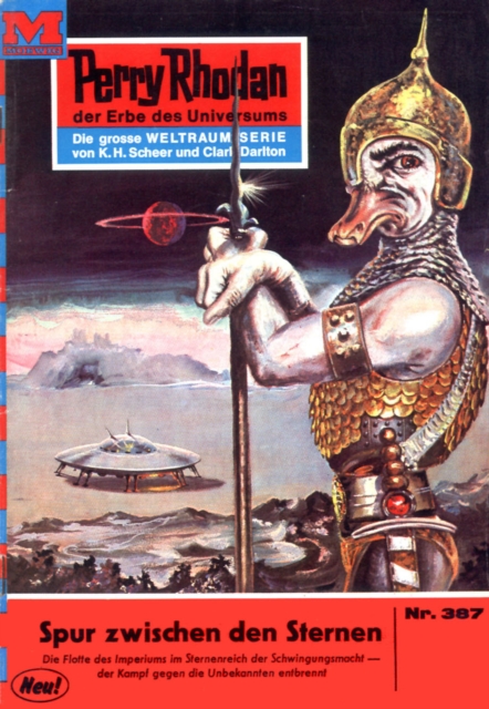Perry Rhodan 387: Spur zwischen den Sternen