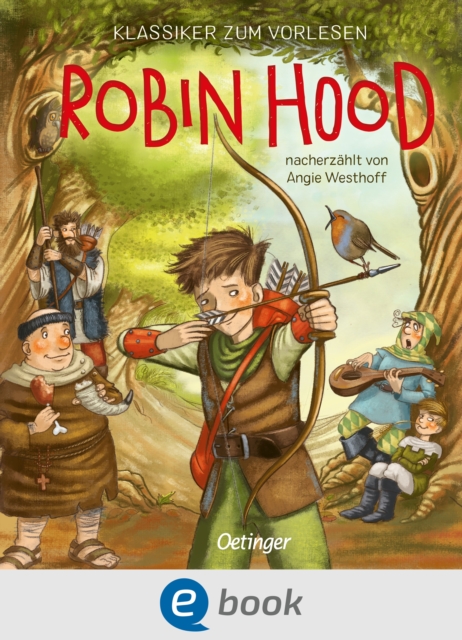 Klassiker zum Vorlesen. Robin Hood