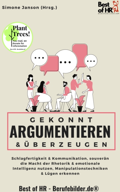 Gekonnt argumentieren & überzeugen