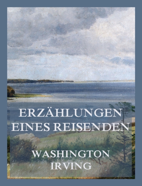 Erzahlungen eines Reisenden (Band 1 & Band 2)
