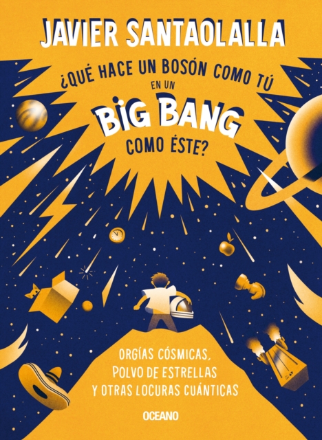¿Qué hace un bosón como tú en un big bang como éste?