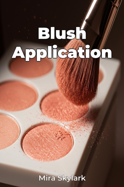 Blush Application