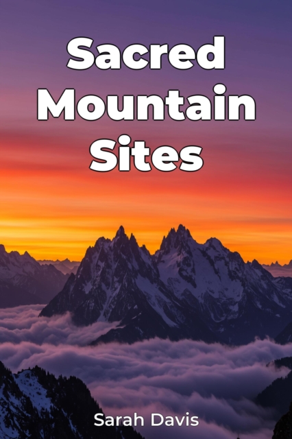 Sacred Mountain Sites