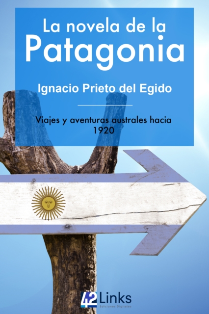 La novela de la Patagonia