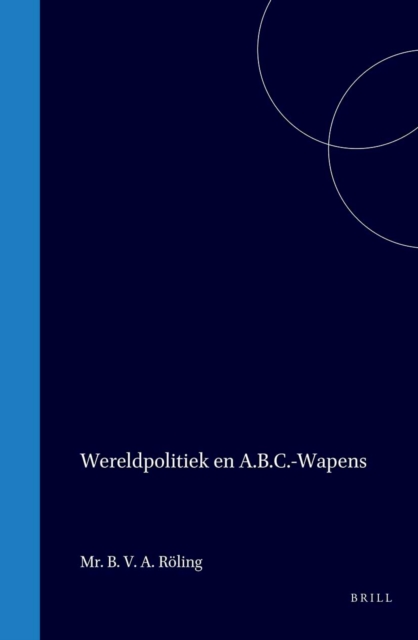 Wereldpolitiek en A.B.C. wapens