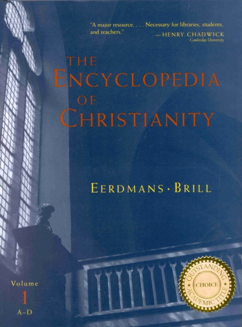 Encyclopedia of Christianity, Volume 1 (A-D)
