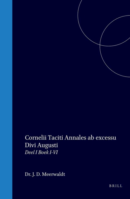 Cornelii Taciti Annales ab excessu Divi Augusti
