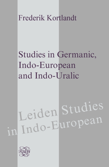 Studies in Germanic, Indo-European and Indo-Uralic