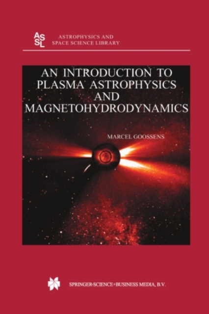 Introduction to Plasma Astrophysics and Magnetohydrodynamics