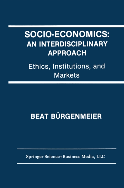 Socio-Economics: An Interdisciplinary Approach