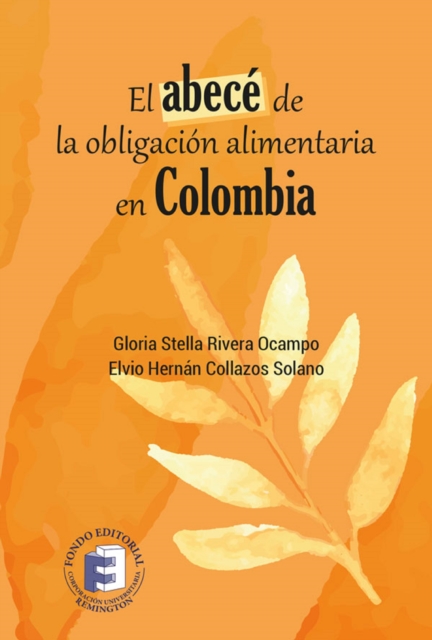 El abece de la obligacion alimentaria en Colombia