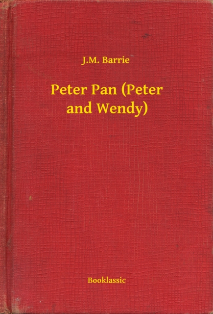Peter Pan (Peter and Wendy)