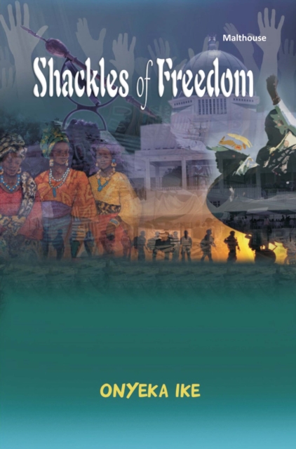 Ike: Shackles of Freedom
