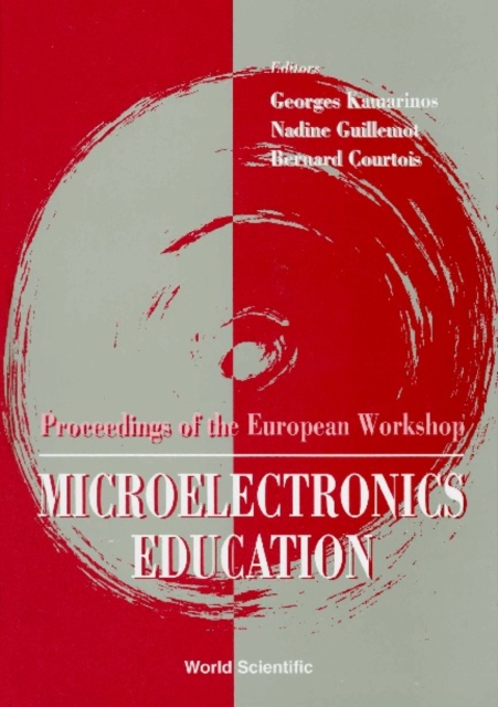 Microelectronics Education - Proceedings Of The European Workshop