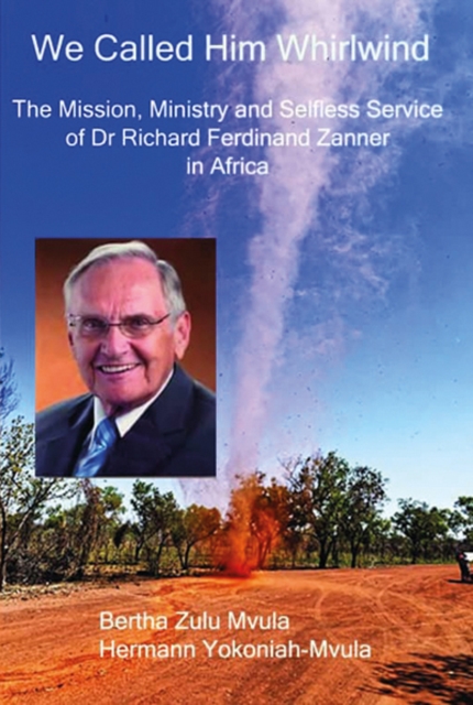 We Called Him Whirlwind