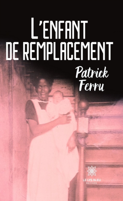 L'enfant de remplacement