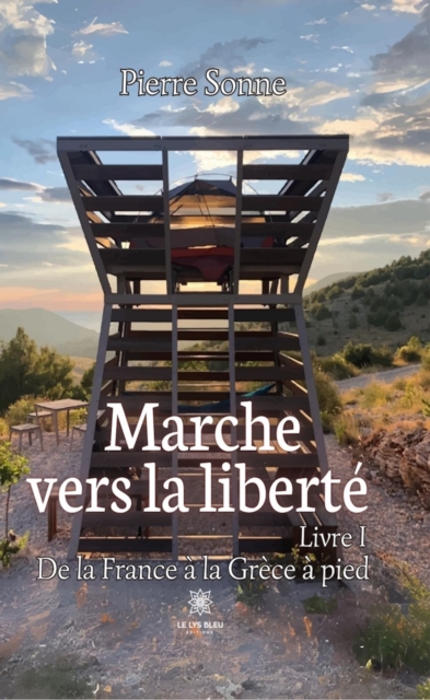 Marche vers la liberte - Livre 1