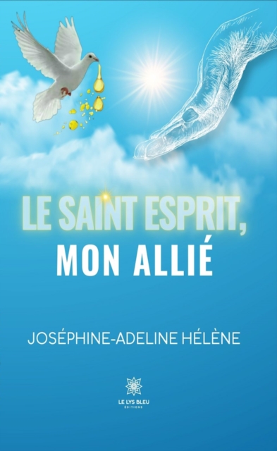 Le Saint-Esprit, mon allie