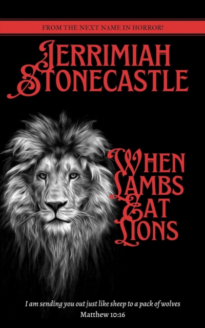 When Lambs Eat Lions