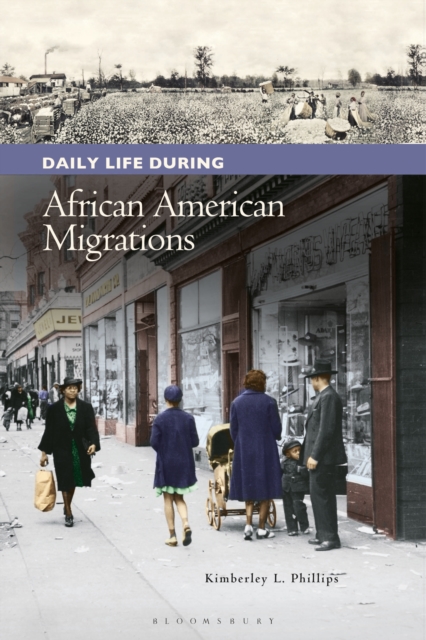Daily Life during African American Migrations