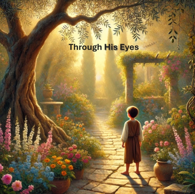 Through His Eyes