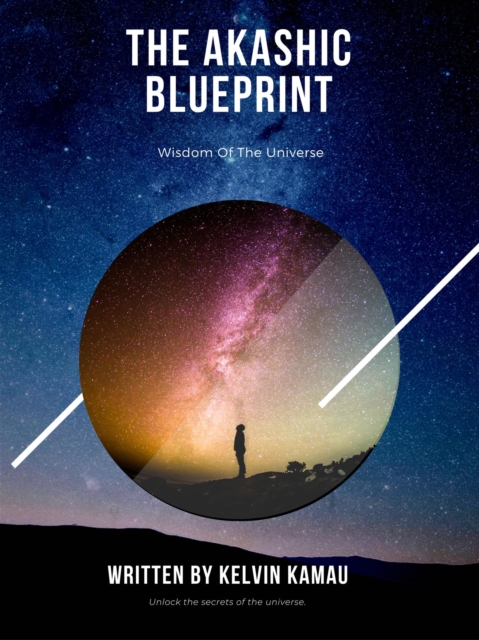 Akashic Blueprint - Wisdom of The Universe