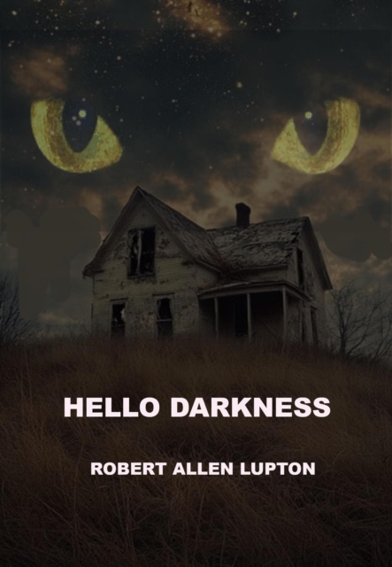 Hello Darkness