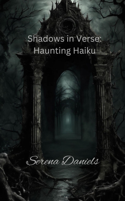Shadows in Verse: Haunting Haiku
