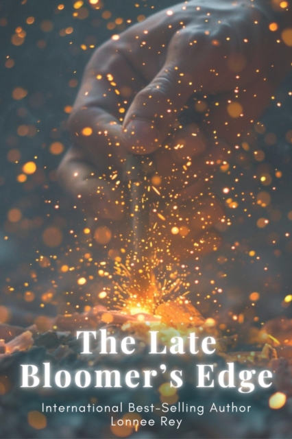 Late Bloomer's Edge