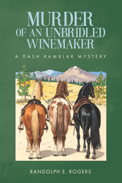 Murder of an Unbridled Winemaker
