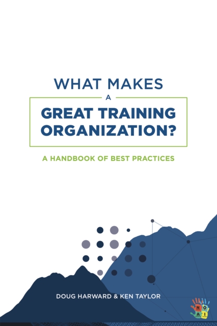 What Makes a Great Training Organization?