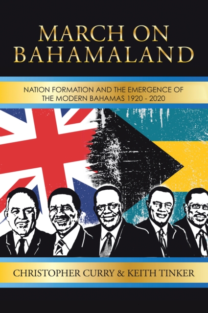 MARCH ON BAHAMALAND