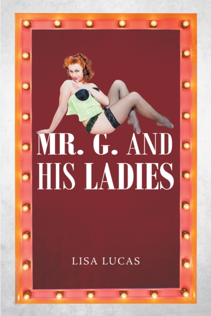 Mr. G. and His Ladies