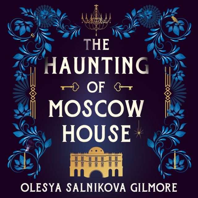 Haunting of Moscow House